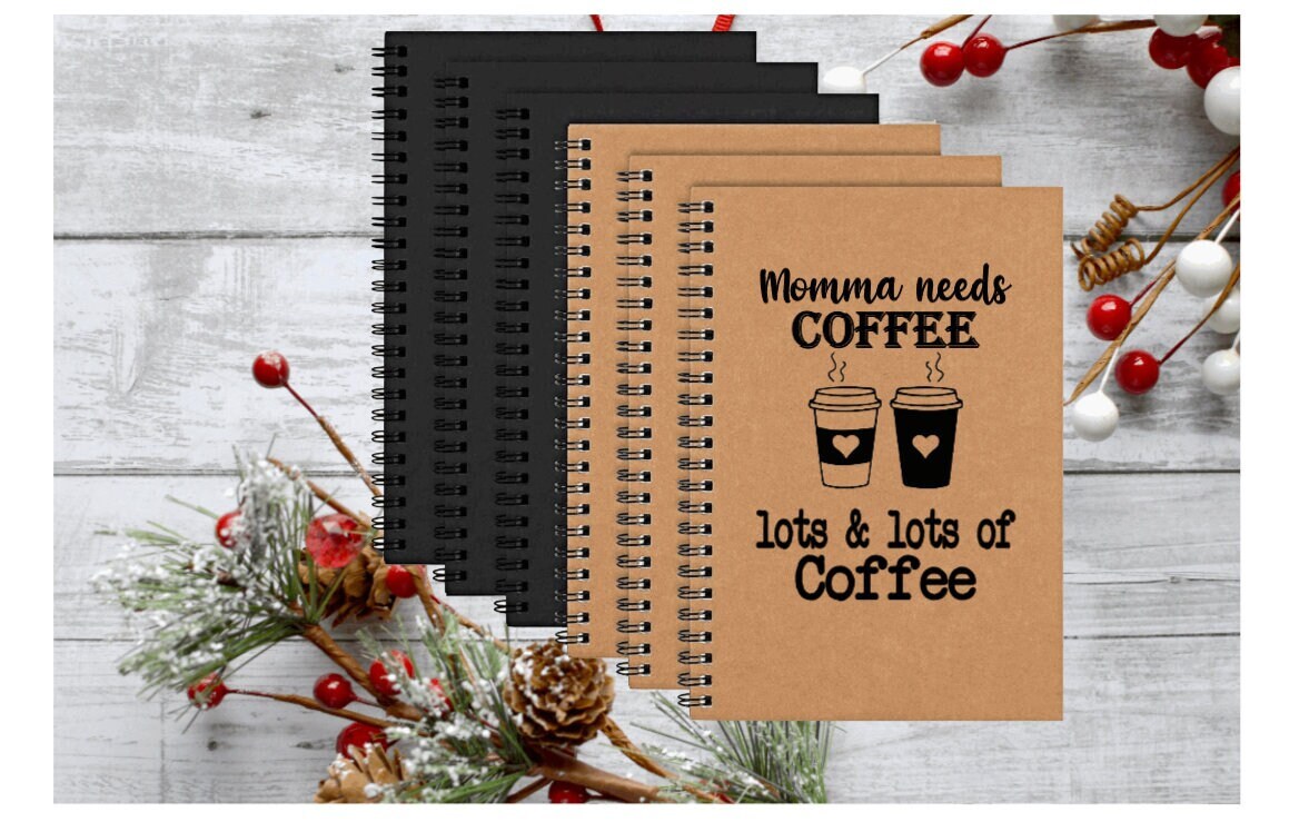 Momma Needs Coffee Notebook - Coffee Book - To Do List - New Mom - Personalized Notebook - Christmas gift for parents