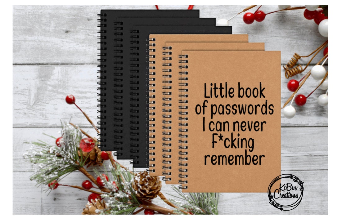 Little Book of Passwords I Can Never F*cking Remember - Funny Notebook - Cute Notebook - Office Accessories - Desk Accessories - Stationary