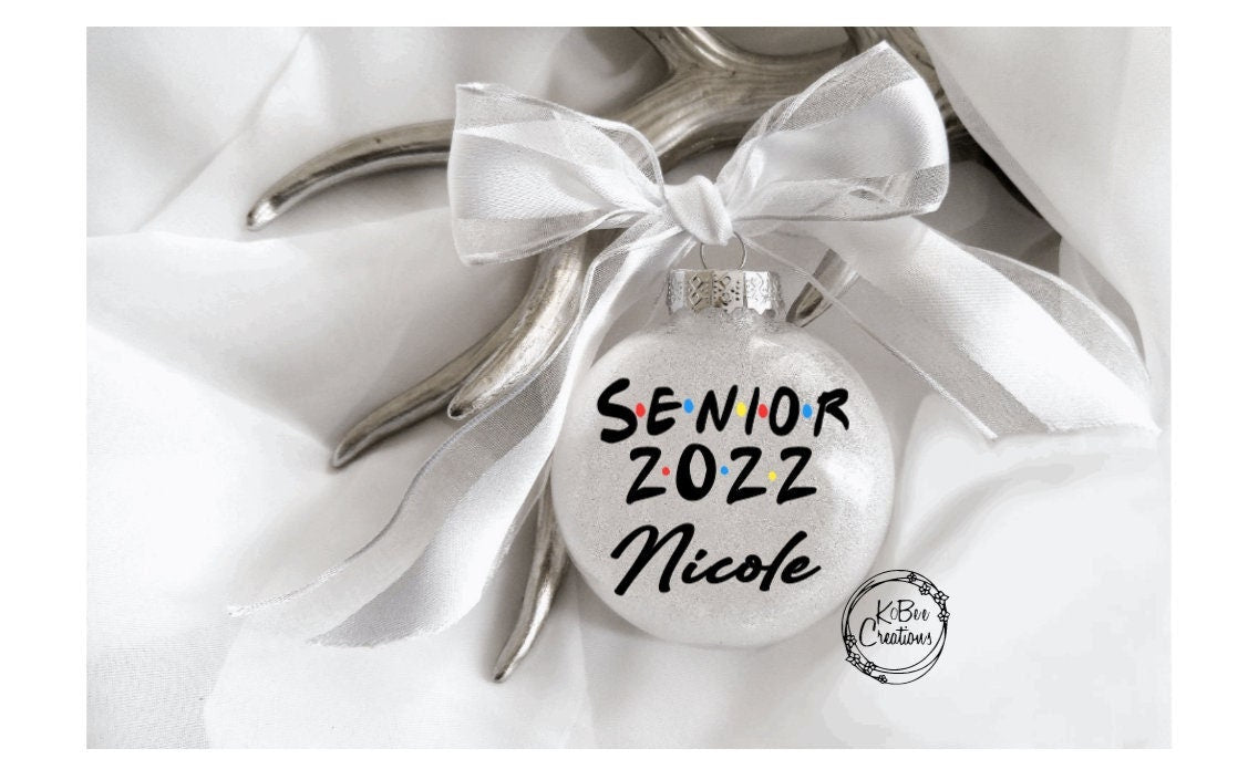 Personalized Senior Ornament - Personalized Christmas - Personalized Best Friends - Gift for Friend - Senior - Class of 2022