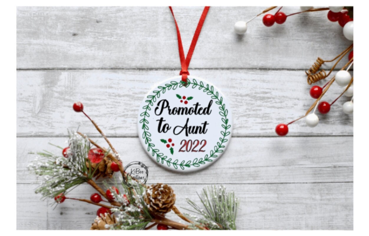 Promoted to Aunt or Uncle Ornament - Pregnancy Announcement Ornament - Christmas Announcement - Christmas Gift - Aunt - Uncle